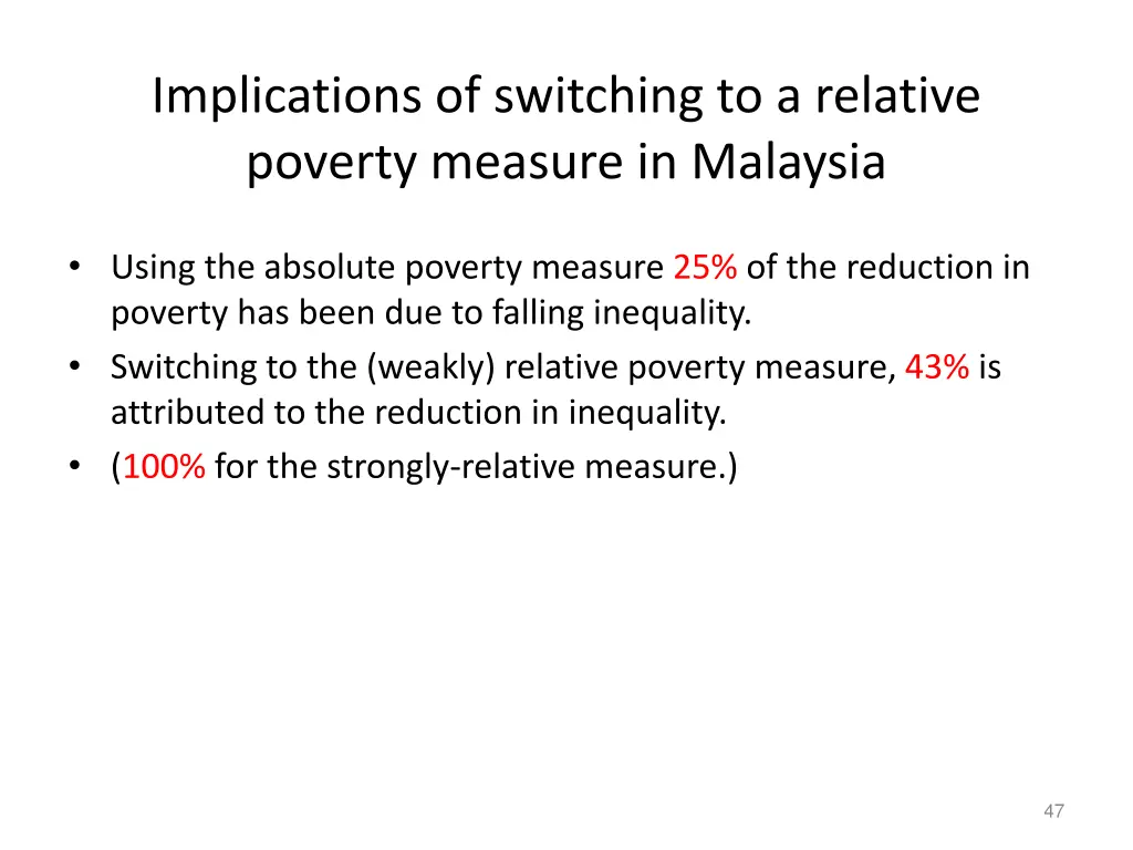 implications of switching to a relative poverty