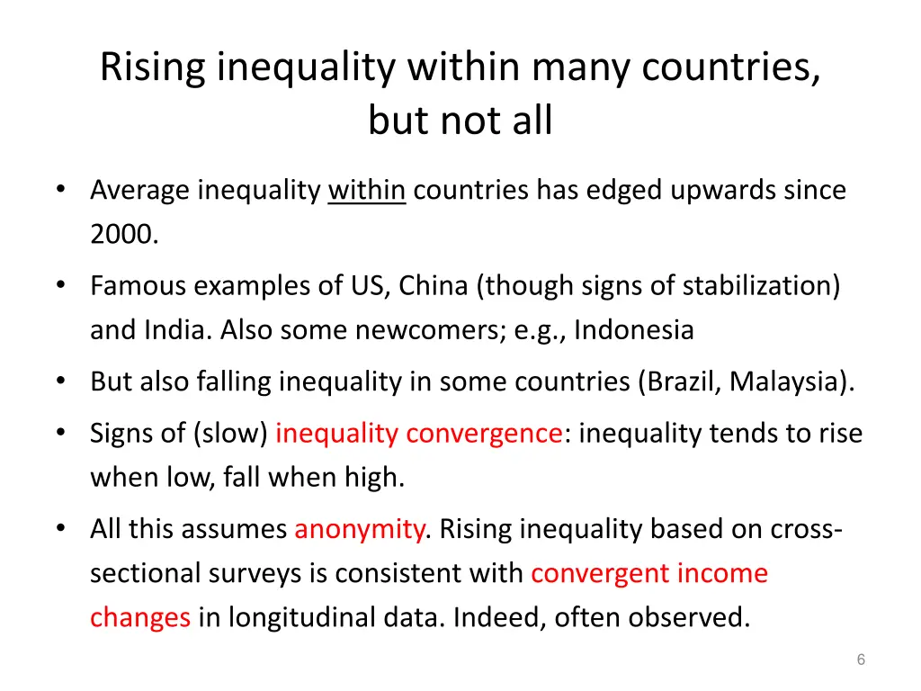 rising inequality within many countries