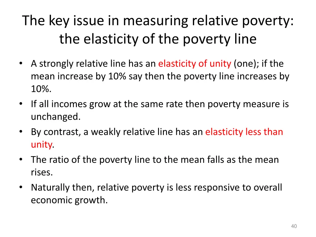 the key issue in measuring relative poverty