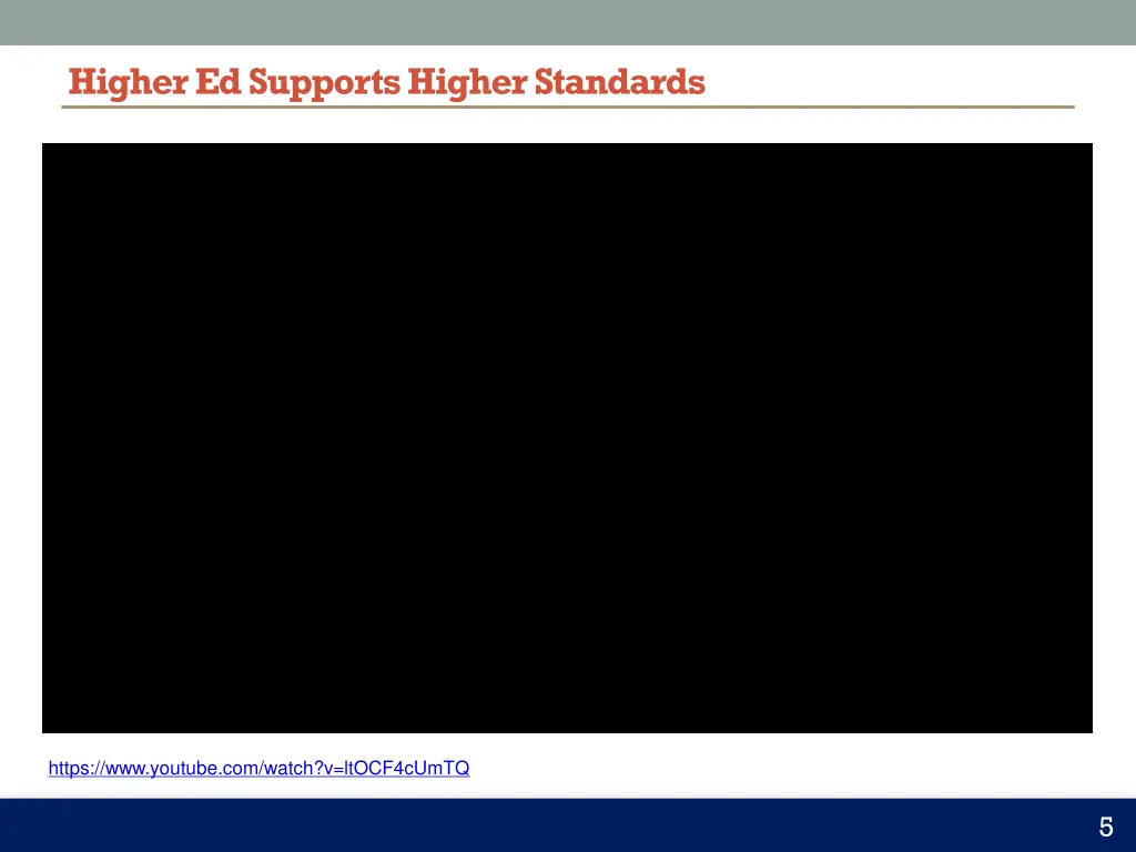 higher ed supports higher standards