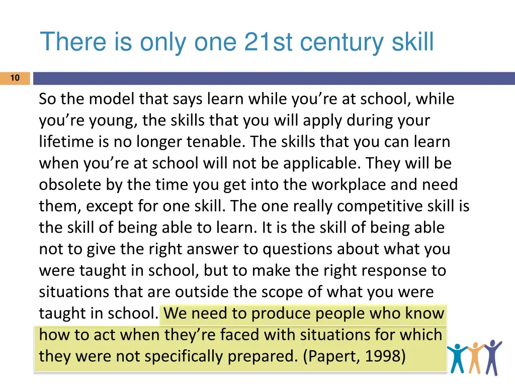 there is only one 21st century skill