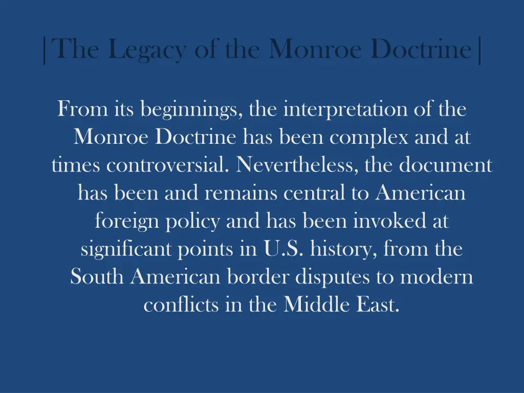 the legacy of the monroe doctrine 2