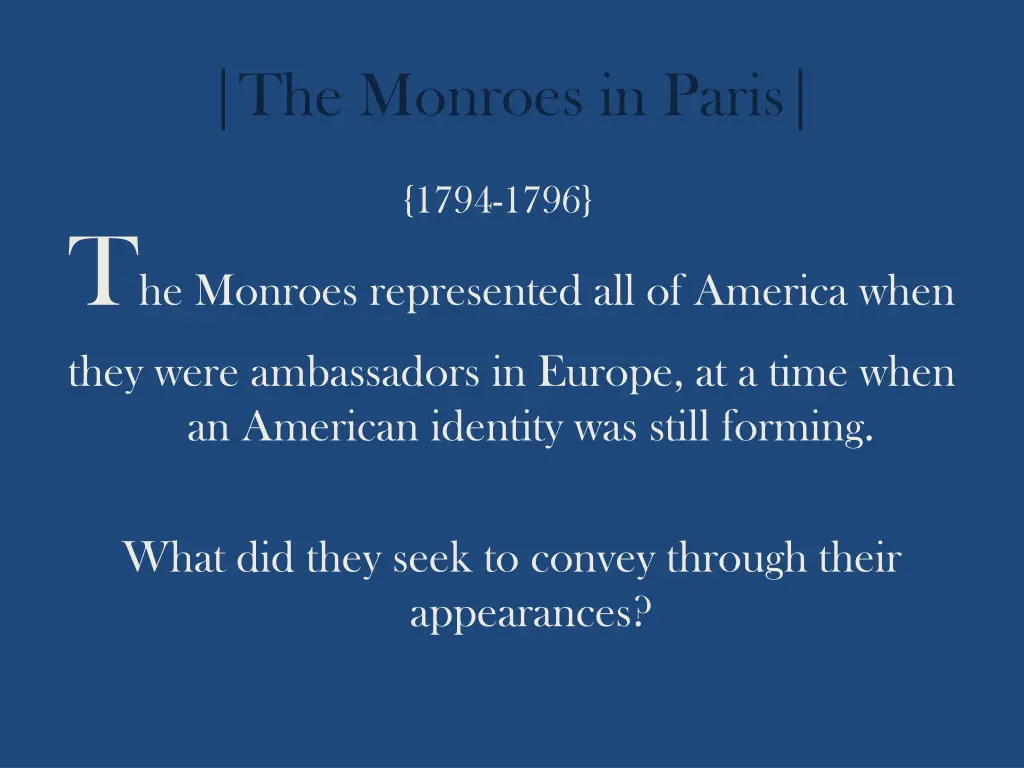 the monroes in paris