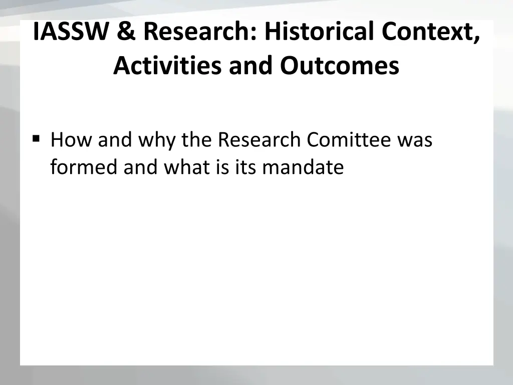 iassw research historical context activities