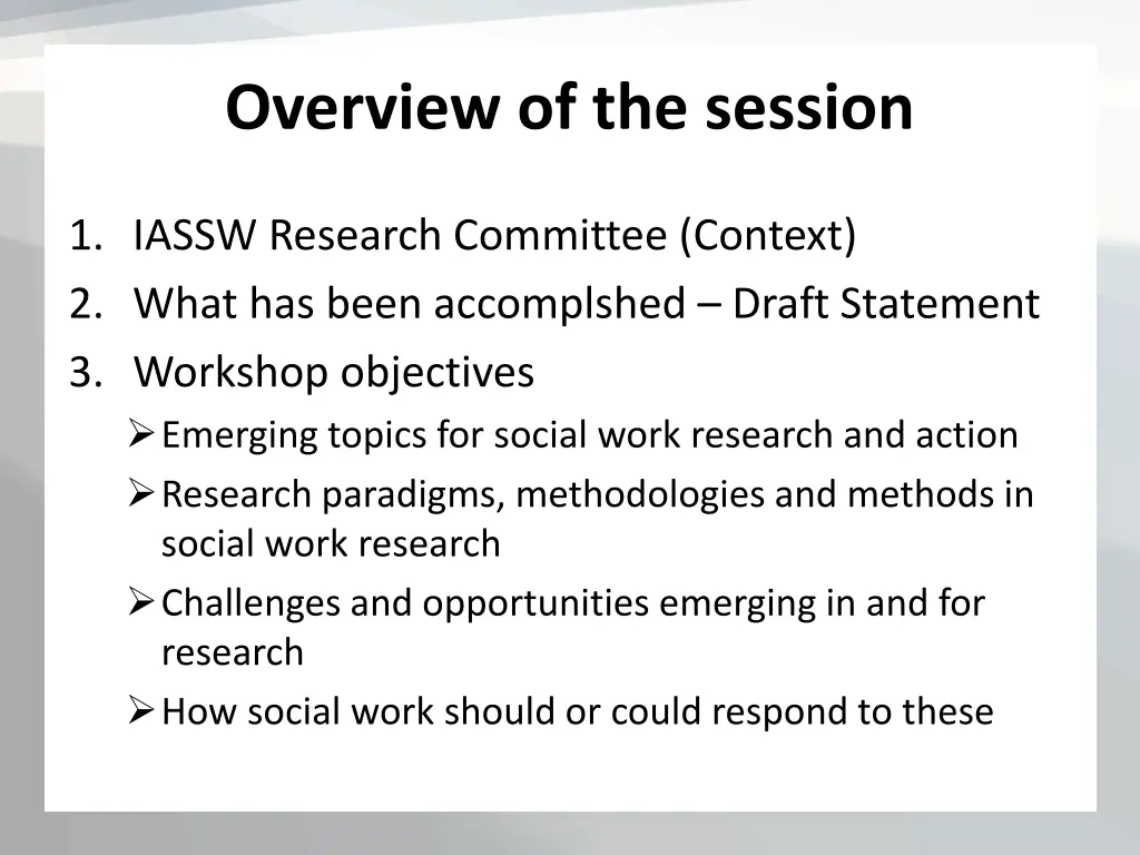 overview of the session