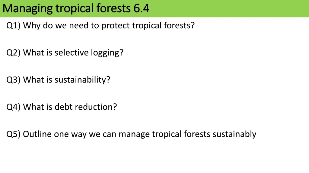 managing tropical forests 6 4 managing tropical