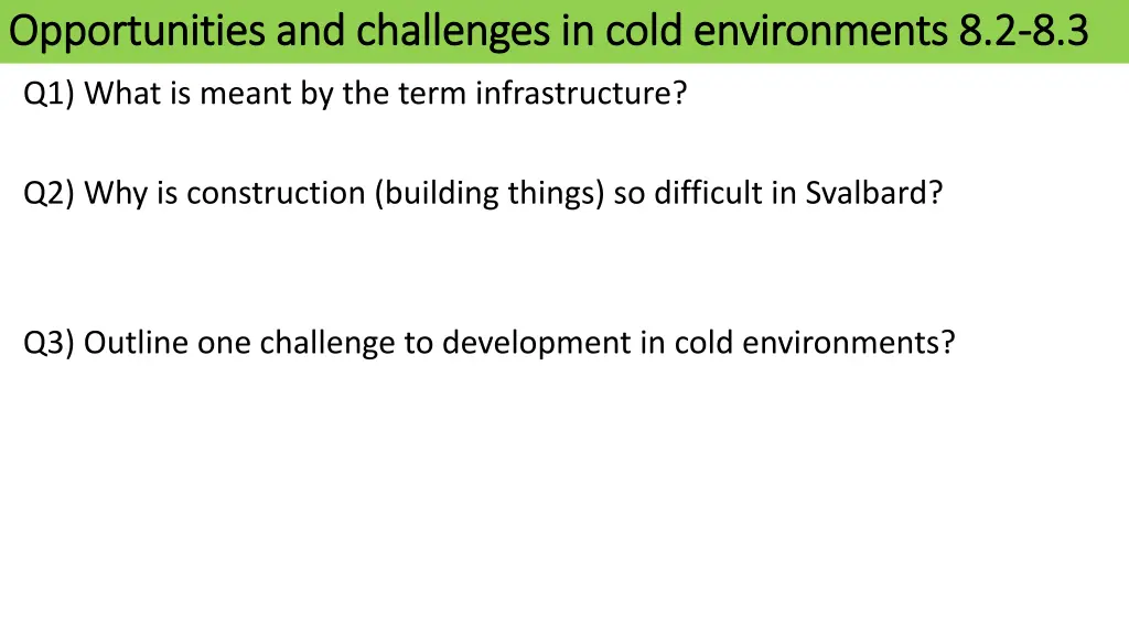 opportunities and challenges in cold environments 3