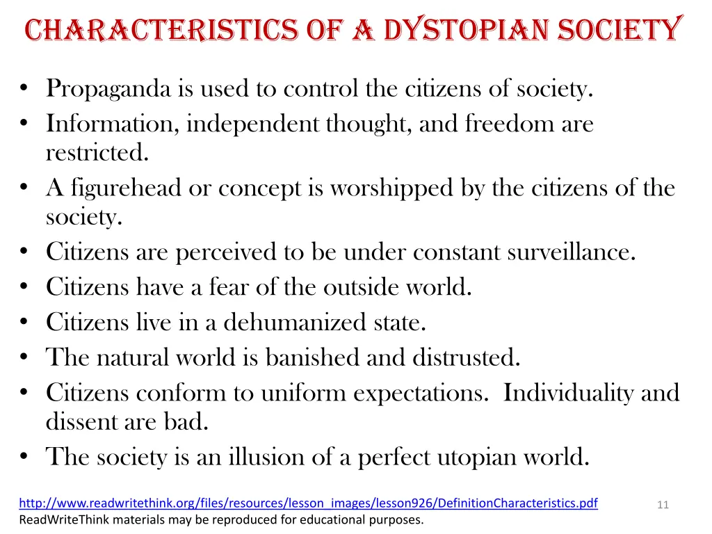 characteristics of a dystopian society