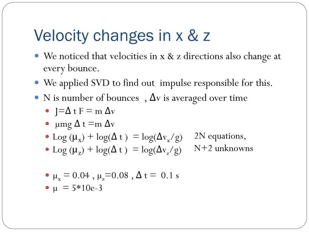 velocity changes in x z