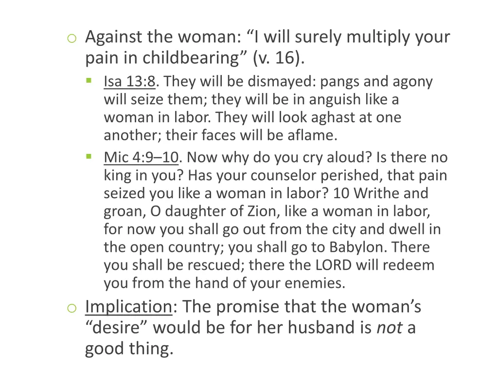 o against the woman i will surely multiply your