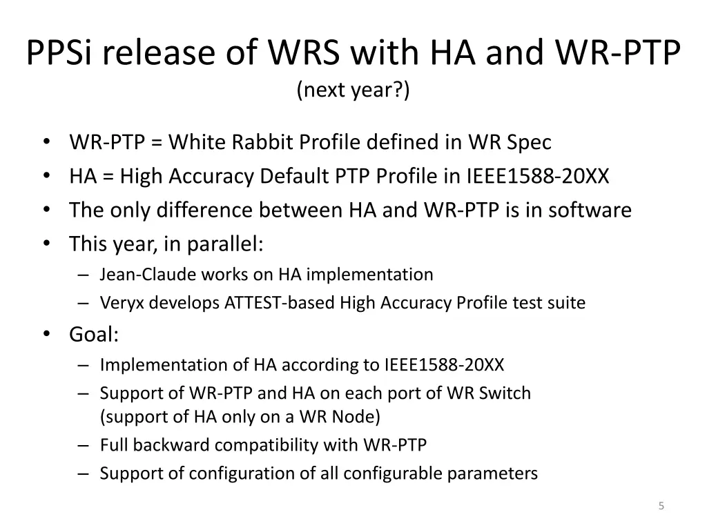 ppsi release of wrs with ha and wr ptp next year