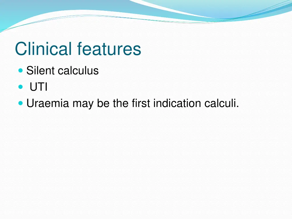 clinical features silent calculus uti uraemia