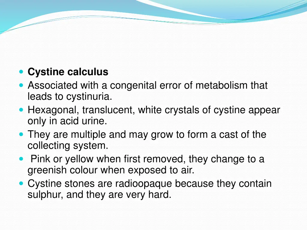 cystine calculus associated with a congenital