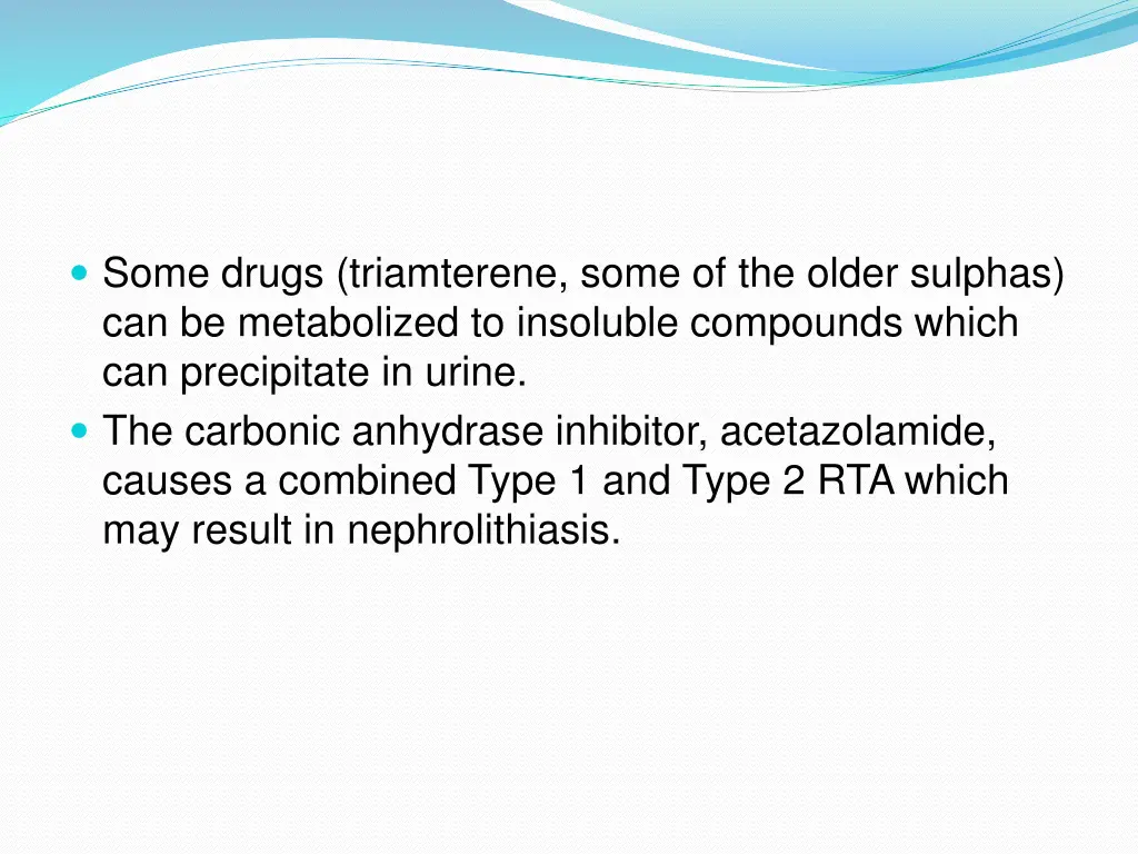 some drugs triamterene some of the older sulphas