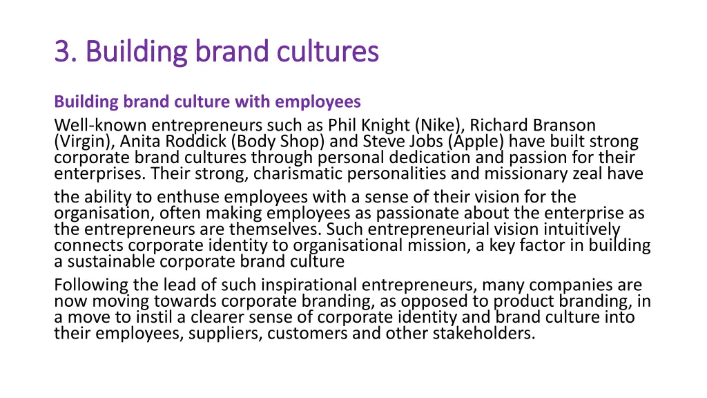 3 building brand cultures 3 building brand