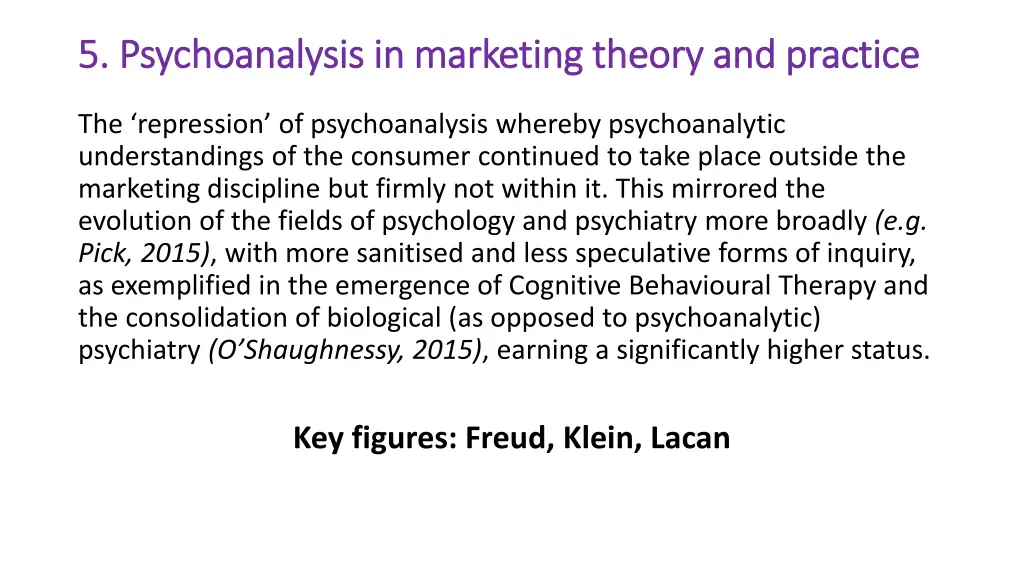 5 psychoanalysis in marketing theory and practice