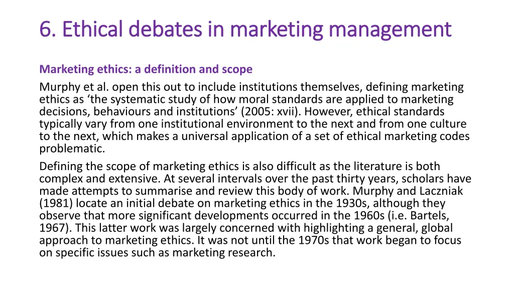 6 ethical debates in marketing management