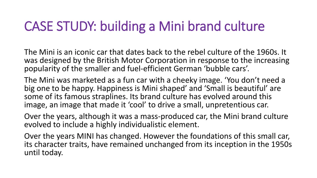 case study building a mini brand culture case