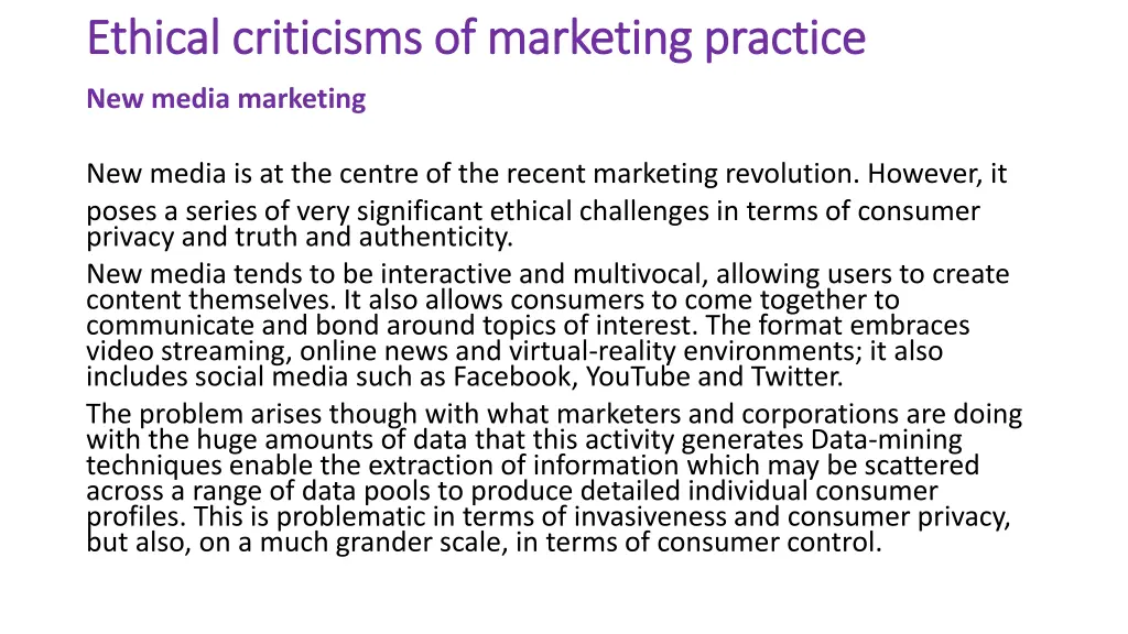 ethical criticisms of marketing practice ethical