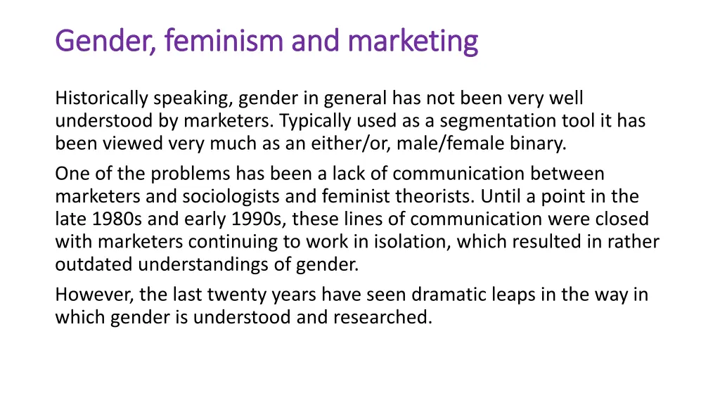 gender feminism and marketing gender feminism