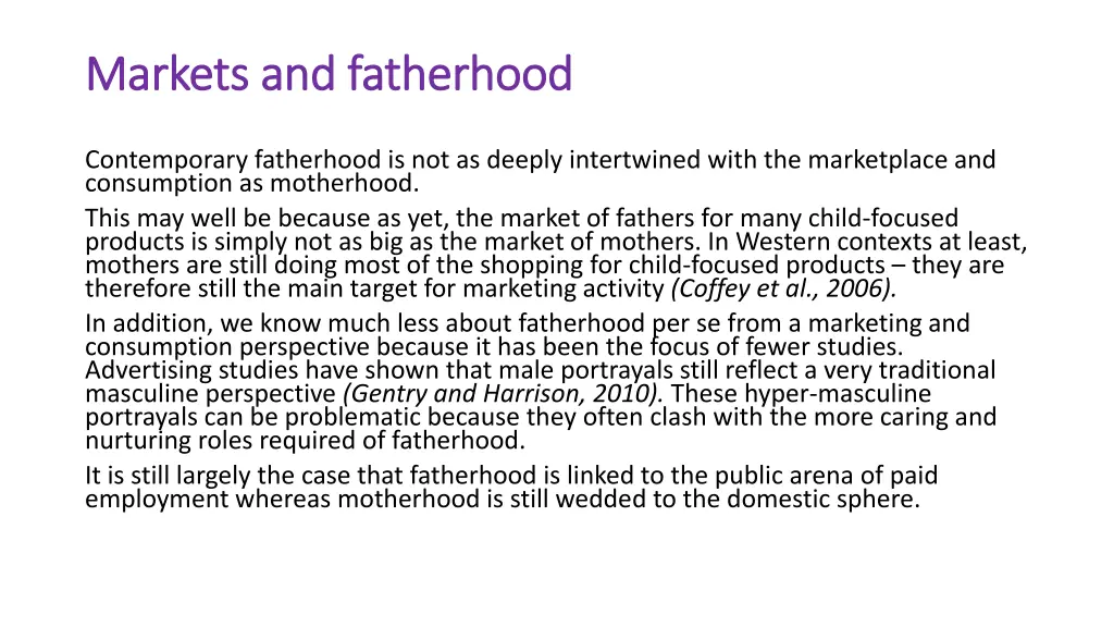 markets and fatherhood markets and fatherhood