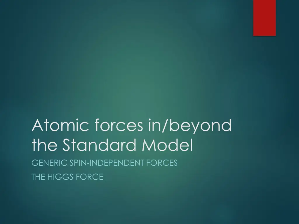 atomic forces in beyond the standard model