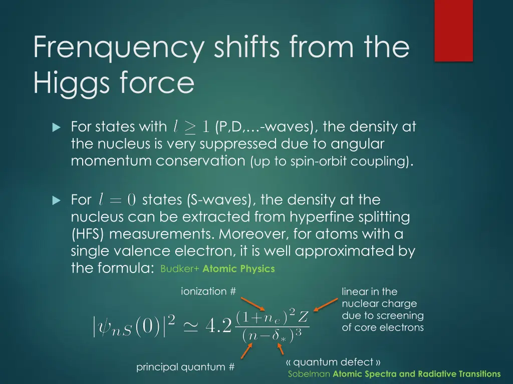 frenquency shifts from the higgs force 1