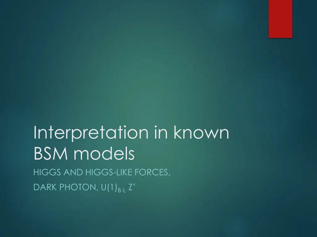 interpretation in known bsm models higgs