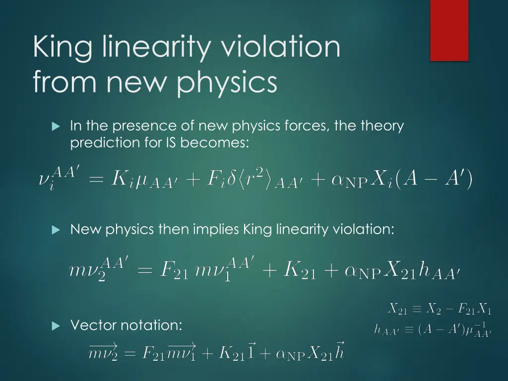 king linearity violation from new physics