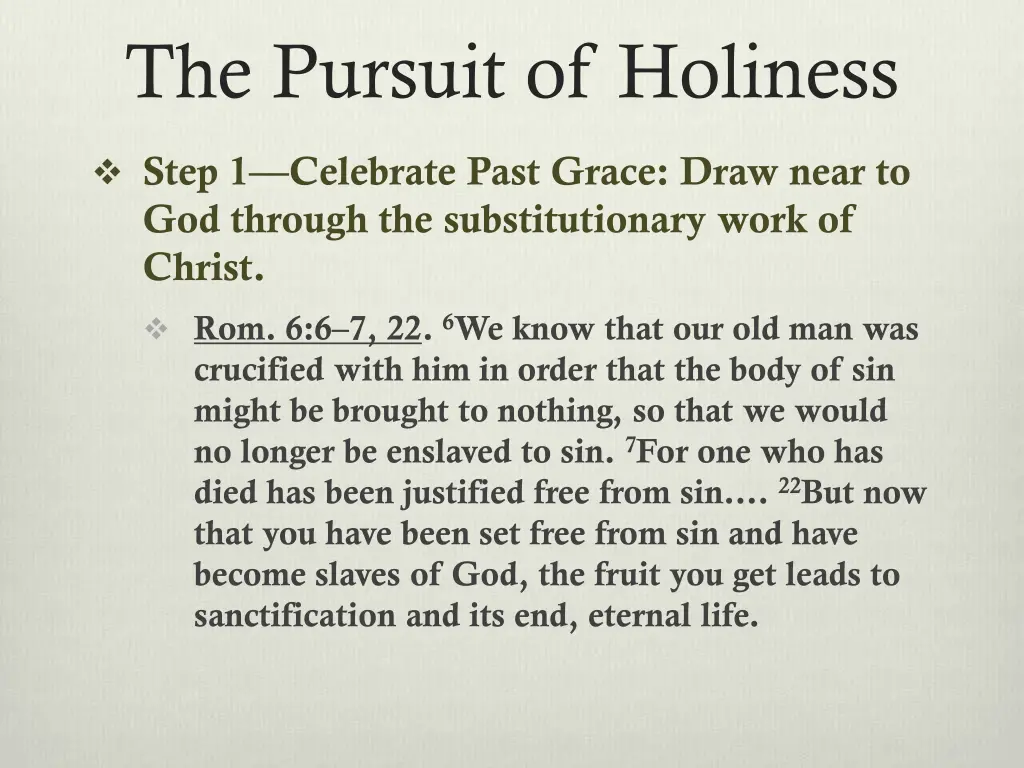 the pursuit of holiness