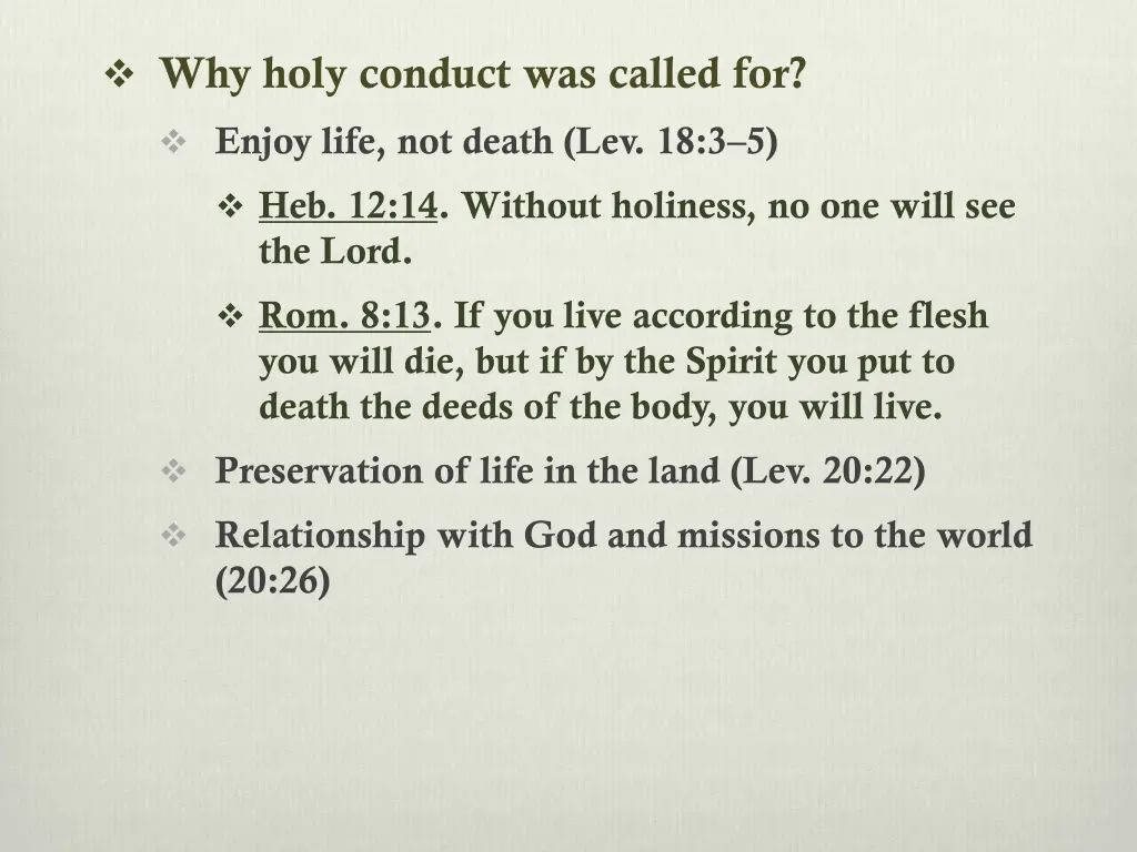 why holy conduct was called for