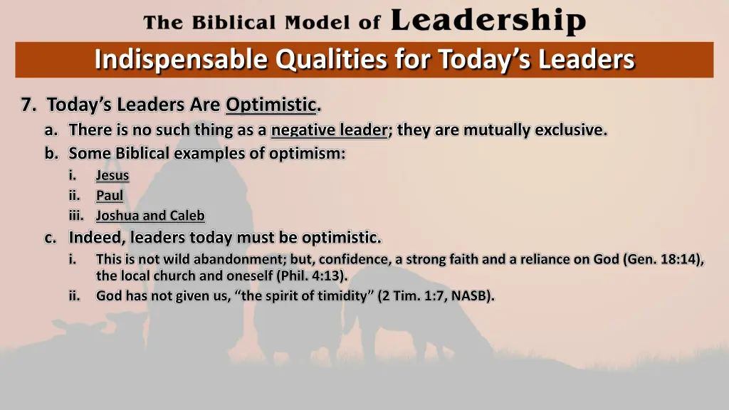 indispensable qualities for today s leaders 7