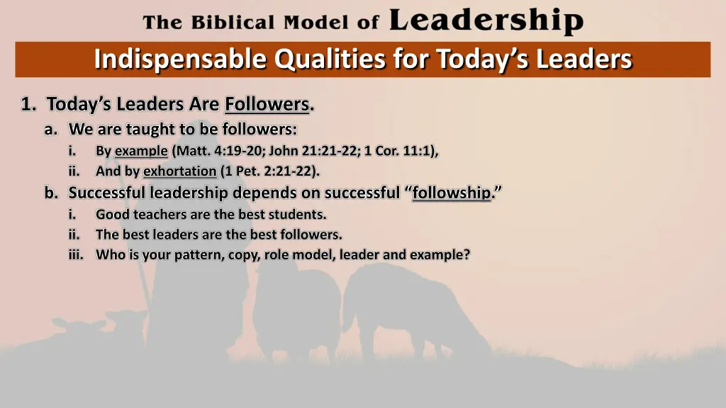 indispensable qualities for today s leaders