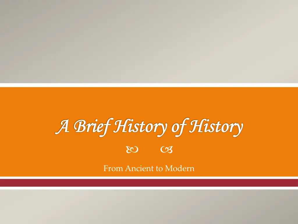 a brief history of history