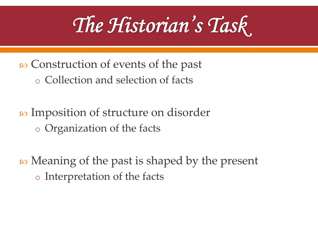 the historian s task