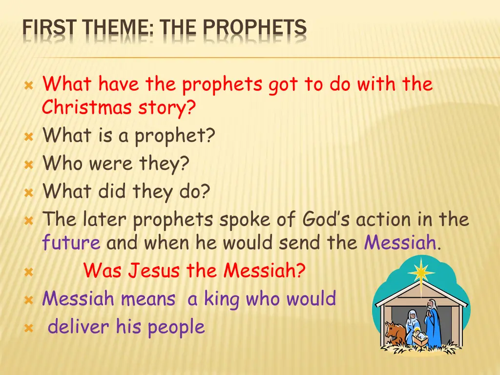 first theme the prophets