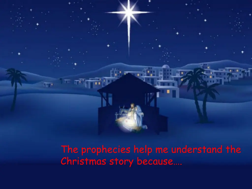 the prophecies help me understand the christmas