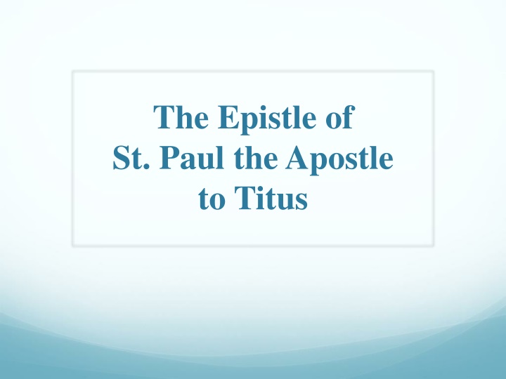 the epistle of st paul the apostle to titus