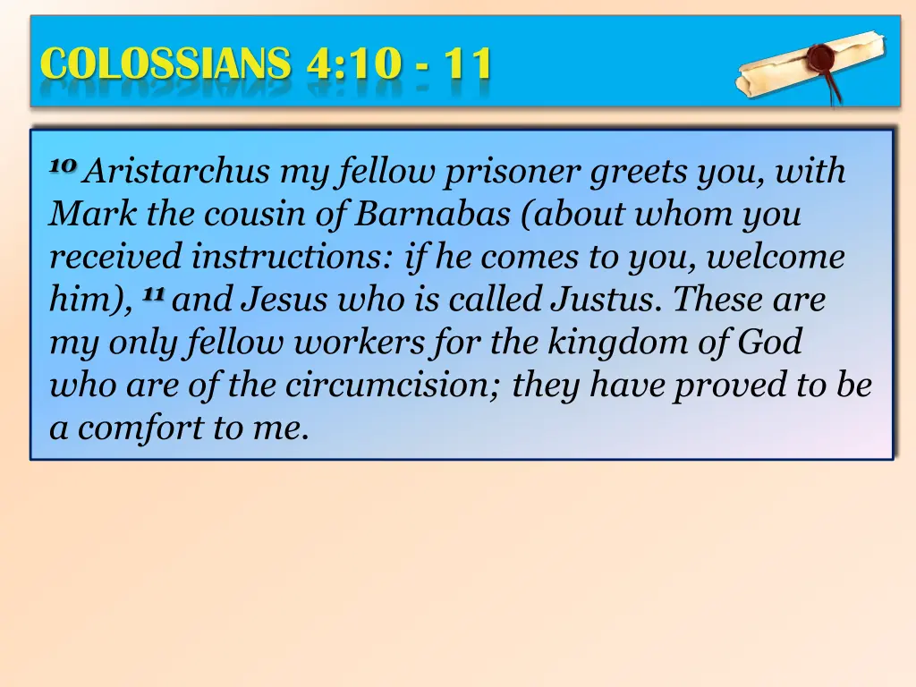 colossians 4 10 11