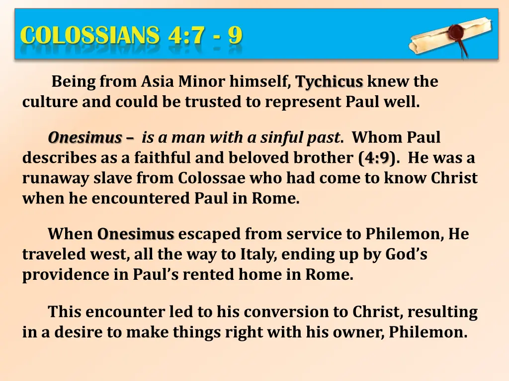 colossians 4 7 9 2