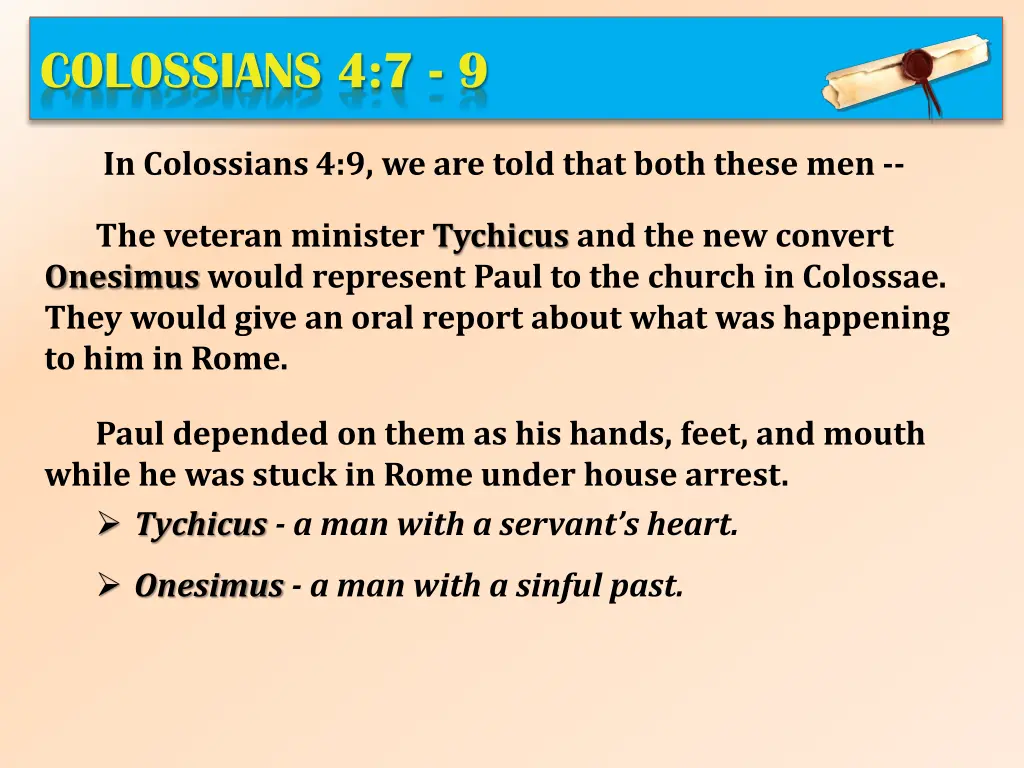 colossians 4 7 9 4