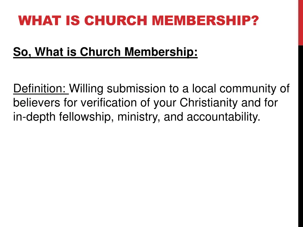 what is church membership 4