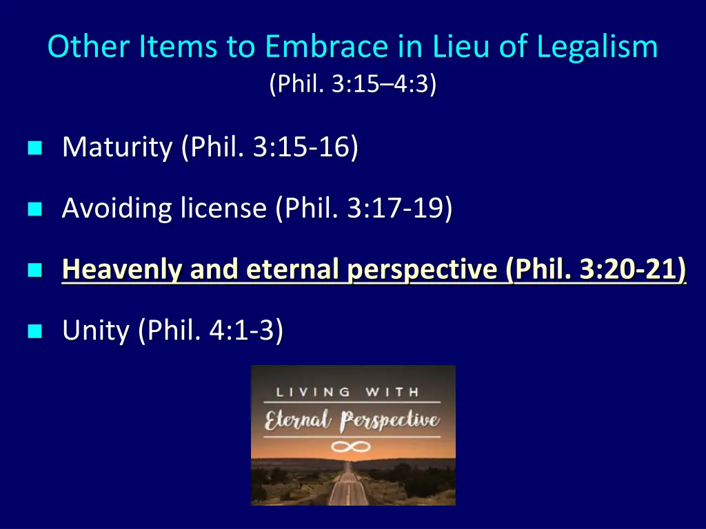 other items to embrace in lieu of legalism phil 3