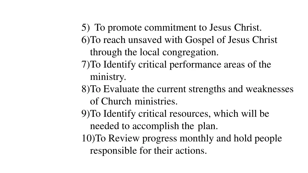 5 to promote commitment to jesus christ