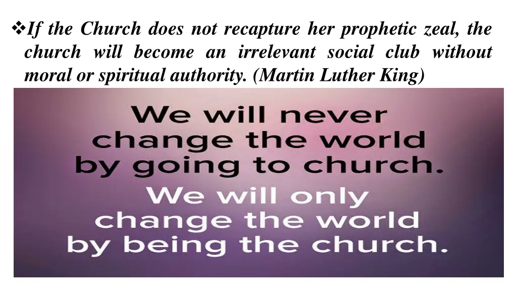 if the church does not recapture her prophetic