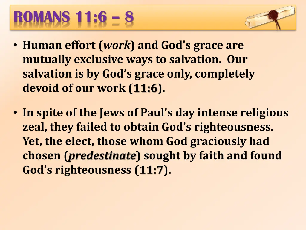 romans 11 6 8 1