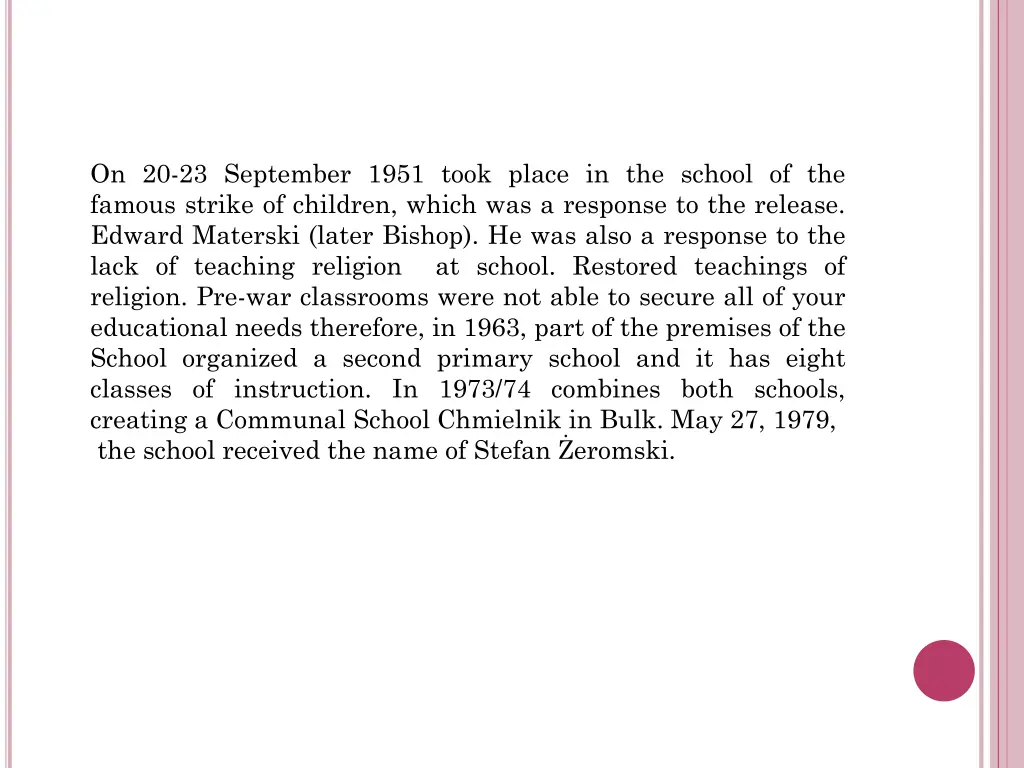 on 20 23 september 1951 took place in the school