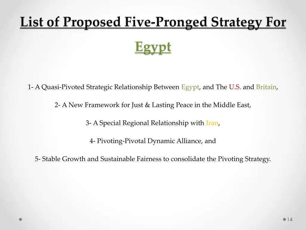 list of proposed five pronged strategy for