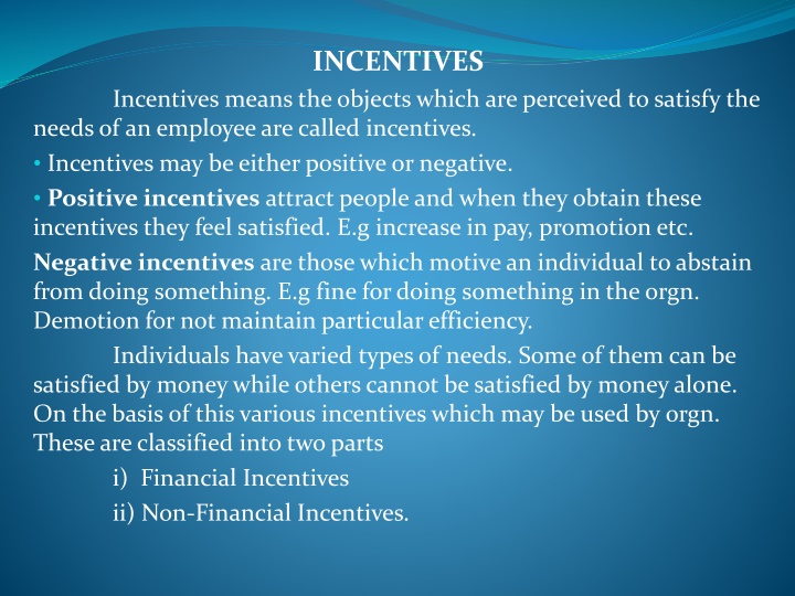 incentives