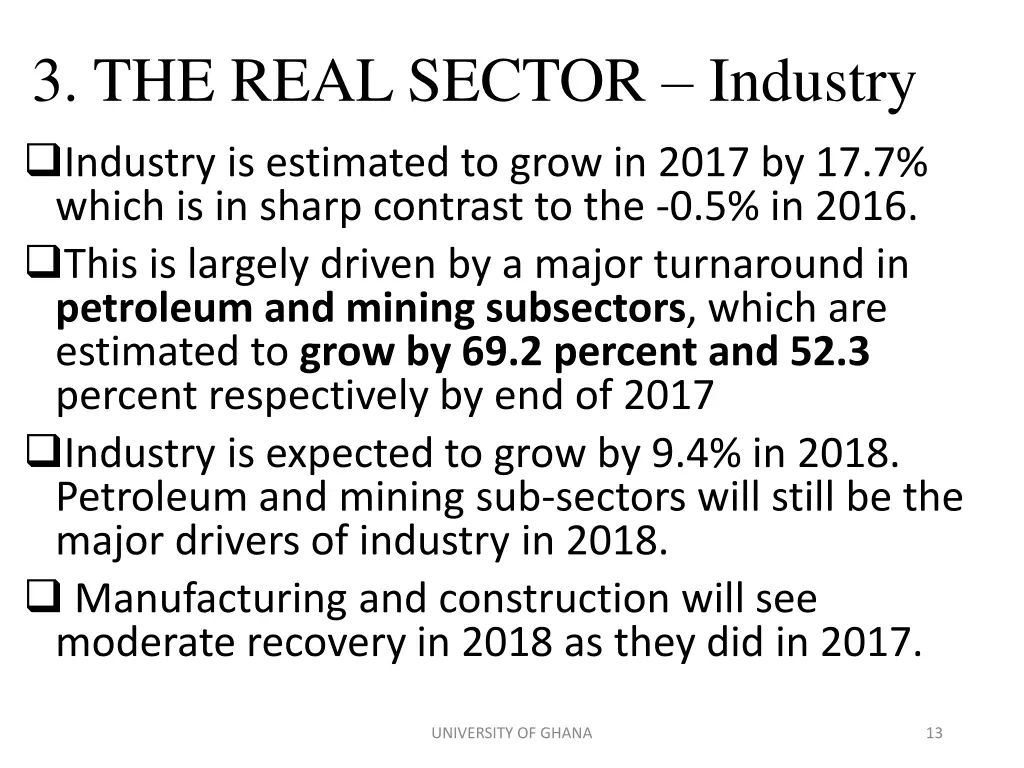 3 the real sector industry industry is estimated